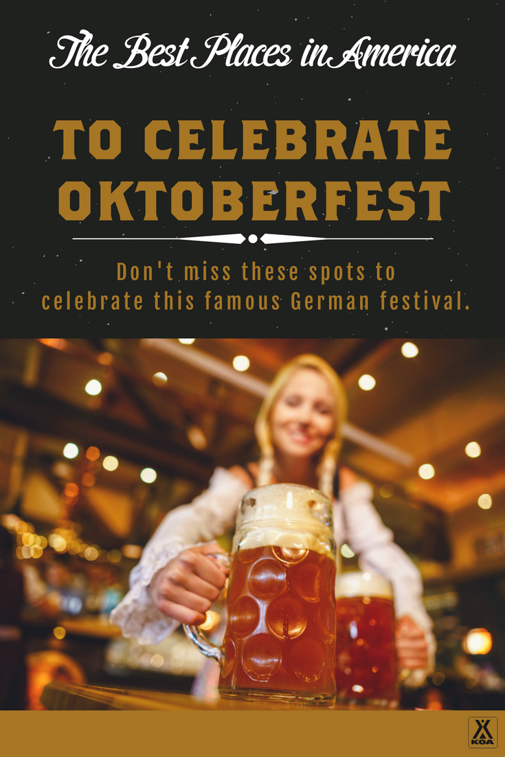 8 Best Places in the US to Celebrate Oktoberfest