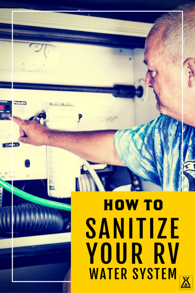 How To Sanitize Your RV Water System | KOA Camping Blog How To Sanitize An Rv Water System