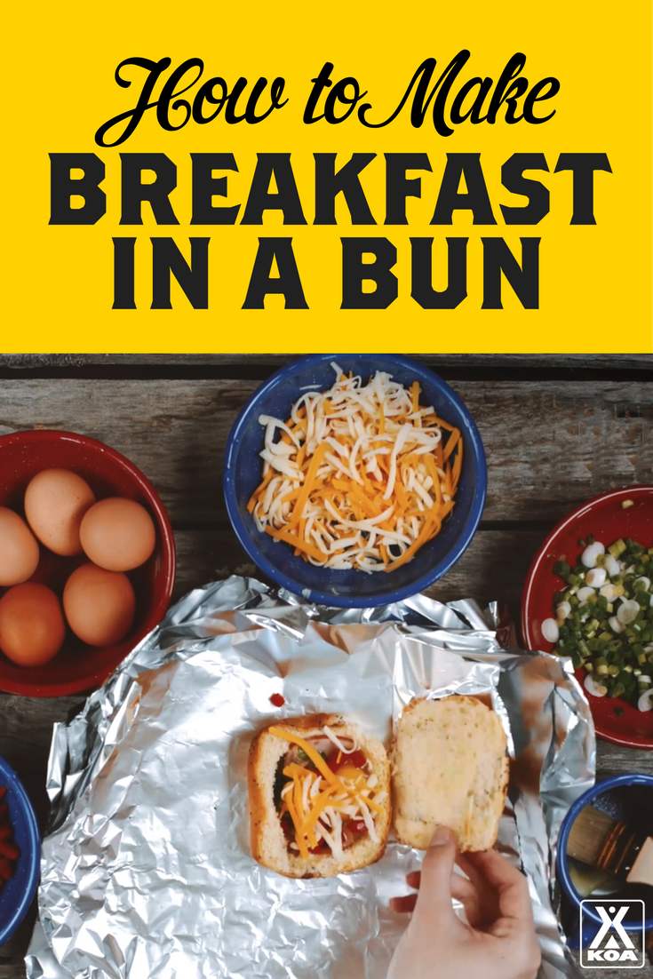 Make Yummy Breakfasts in Bun - the perfect recipe for your next camping trip!